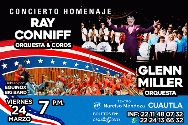 Concierto homenaje a Glenn Miller y Ray Conniff, Cuautla